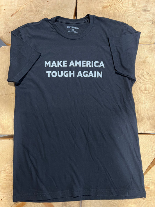 Tough T Shirt